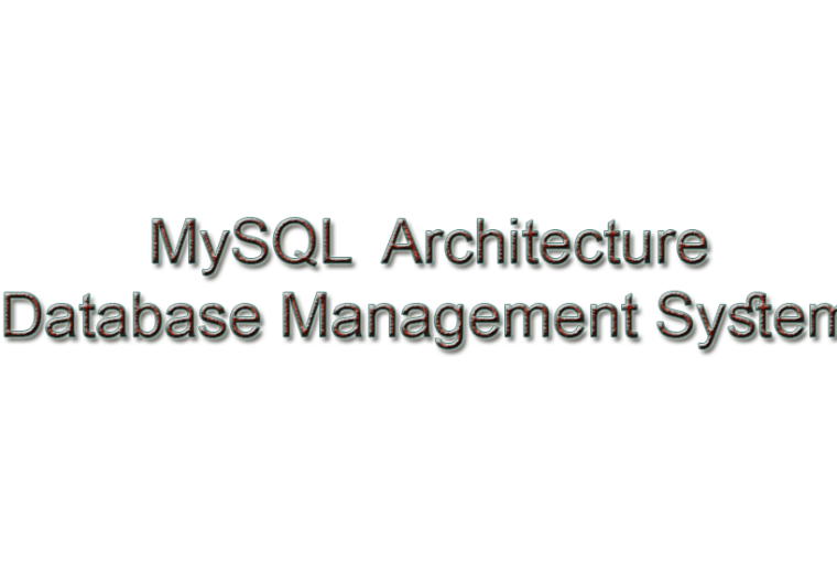 MySQL Architecture